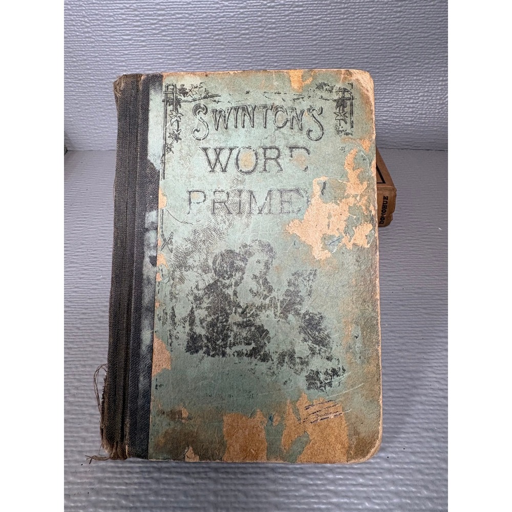 1901 Swinton's Word Primer Spelling Book American Book Company Antique